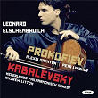 Prokofiev: Cello Sonata: Kabalevsky: Cello Concerto No. 2 | Leonard Elschenbroich