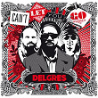 Can't Let You Go | Delgres