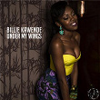 Under My Wings | Billie Kawende