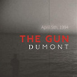 The Gun (April 5th 1994) | Dumont
