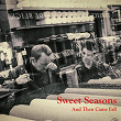 Sweet Seasons | And Then Came Fall