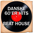 Danske 60'er Hits (Beat House) | Henrik Møller Sørensen