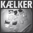 Kælker | Kidd