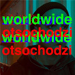 Worldwide | Otsochodzi