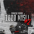 1000 MYSLI #2 | Francuz Mordo