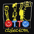 OT.TO dzieciom (feat. Ryszard Makowski, Wieslaw Tupaczewski, Andrzej Tomanek, Andrzej Piekarczyk) | Kabaret Ot.to