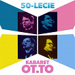 50-lecie Kabaretu OT.TO (feat. Ryszard Makowski, Wieslaw Tupaczewski, Andrzej Tomanek, Andrzej Piekarczyk) | Kabaret Ot.to