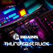 Thunderstruck | Brains