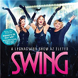 Swing (Original Soundtrack) | Mohamed Fatima, Radics Gigi & Tóth Vera