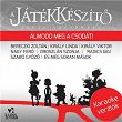 A Játékkészíto (Original Soundtrack) - Karaoke verziók | Oroszlán Szonja
