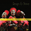 Reign and Shine | The Mahotella Queens