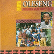 Moya | Oleseng & The Atteridgeville Happy Boys