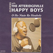 Oho Ntate Re Hauhele | Oleseng & The Atteridgeville Happy Boys