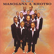 Best Of Masogana A Kgotso (feat. Kenny) | Masogana A Khotso