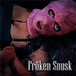 FRÖKEN SNUSK | Rasmus Gozzi