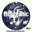 Electronic Heart, Vol. 3 (The Special Selection of Minimal Music) | Subground