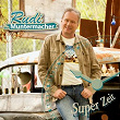 Super Zeit | Rudi Der Muntermacher