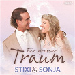 Ein grosser Traum | Stixi & Sonja