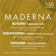 Busoni: Turandot Suite, Monteverdi: L'Orfeo “Favola in musica”, Wagner: Faust Ouverture | Bruno Maderna