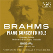 BRAHMS Piano Concerto No. 2 in B-Flat Major, Op. 83, IJB 83: I. Allegro non troppo | Edmond Appia, Maurizio Pollini, Orchestre De La Suisse Romande