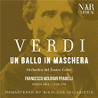 Verdi: Un Ballo In Maschera | Francesco Molinari Pradelli & Orchestra Del Teatro Colón