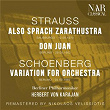 STRAUSS: ALSO SPRACH ZARATHUSTRA, DON JUAN; SCHOENBERG: VARIATION FOR ORCHESTRA "VARIATIONEN FÜR ORCHESTER" | Herbert Von Karajan, Berliner Philharmoniker