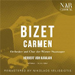 Bizet: Carmen | Herbert Von Karajan