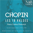 Frédéric Chopin: Les 19 Valses | Maria Cristina Mohovich
