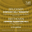 BRUCKNER: SYMPHONY No. 4 "ROMANTIC"; BEETHOVEN: LEONORA OUVERTURE No. 3 | Otto Klemperer, Sinfonieorchester Des Bayerischen Rundfunks