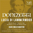 DONIZETTI: LUCIA DI LAMMERMOOR | Juan Emilio Martini, Orchestra Del Teatro Colon