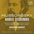 MUSSORGSKY: BORIS GODUNOV | Dušan Miladinovic, Orchestra Belgrad National Opera Theater