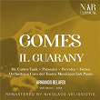 GOMES: IL GUARANY | Armando Belardi