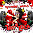 Toca Loca | Dj Samuel Kimkò