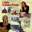 L'Italia in lungo e in largo (feat. Francesca Breschi) | Giovanna Marini