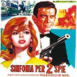 Sinfonia per due spie (Original Motion Picture Soundtrack) | Francesco Demasi
