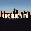 La Dolce Vita (The Music Of Italian Cinema) | Francesco Maria Piave