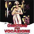 Omicidio per vocazione (Original Motion Picture Soundtrack) | I Cantori Moderni Di Alessandroni