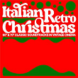 Italian Retro Christmas – 60's & 70's Classic Soundtracks In Vintage Cinema | Piero Umiliani