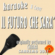 Il futuro che sarà (Sanremo 2013) | Clarissa