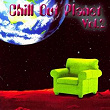 Chill Out Planet, Vol. 2 | Scilla & Cariddi