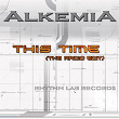 This Time (The Radio Edit) | Alkemia