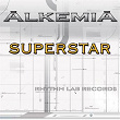 Superstar | Alkemia
