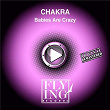 Babies Are Crazy | Chakra