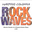 Rock Waves | Maurizio Colonna