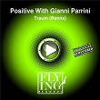 Traum (feat. Gianni Parrini) | Positive