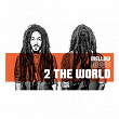 2 the World | Mellow Mood