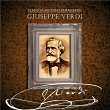 Classical Digitally Remastered: Giuseppe Verdi | Giuseppe Verdi