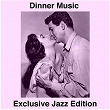 Dinner Music (Exclusive Jazz Collection) | Billie Holiday