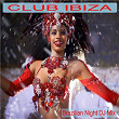 Club Ibiza (Brazilian Night DJ Mix) | Snake