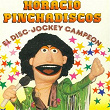 El Disc-Jockey Campeón | Horacio Pinchadiscos